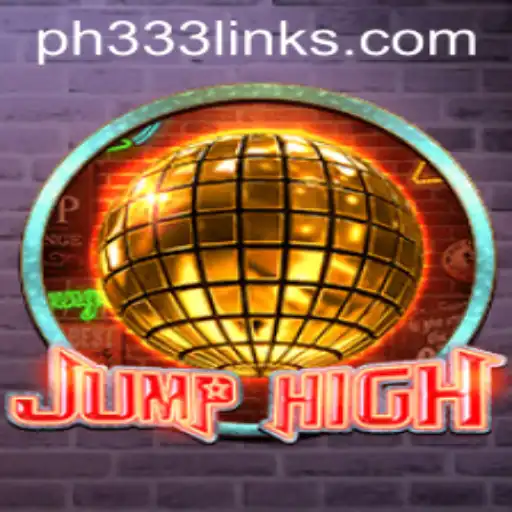 Discover the Exciting World of JumpHigh With Ph333