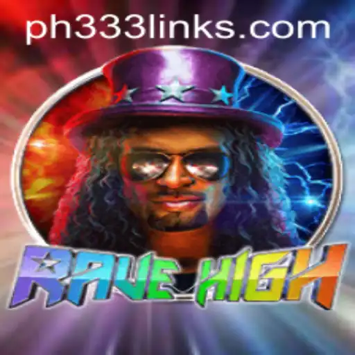 Exploring the Thrilling World of RaveHigh: A Deep Dive into the Game