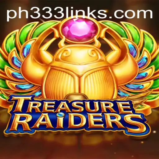 TREASURERAIDERS Unveiled: Dive into the Adventure with Ph333